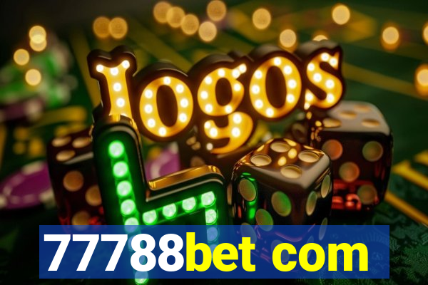 77788bet com